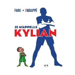 livre je m'appelle kylian