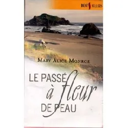 livre le passé à fleur de peau