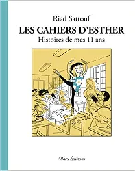 livre les cahiers d'esther - tome 2 histoires de mes 11 ans