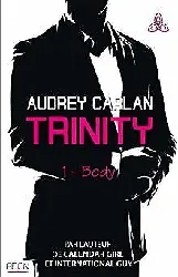 livre trinity tome 1 - body