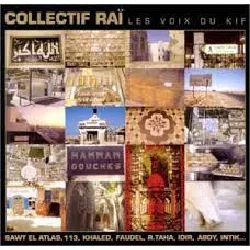 cd various - collectif raï - les voix du kiff (2000)