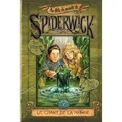 livre au - delà du monde de spiderwick tome 1 - le chant de la naïade