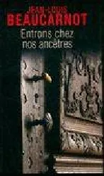 livre entrons chez nos ancetres