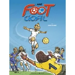 livre foot goal tome 1 - stars en herbe