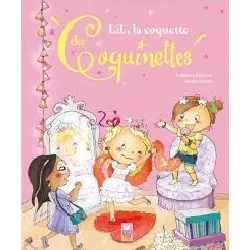 livre lili, la coquette des coquinettes