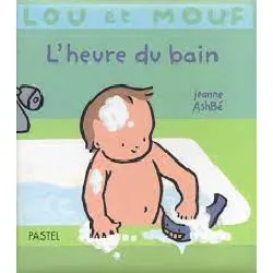 livre lou et mouf - l'heure du bain