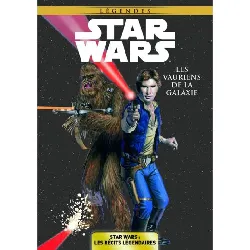 livre star wars les vauriens de la galaxie