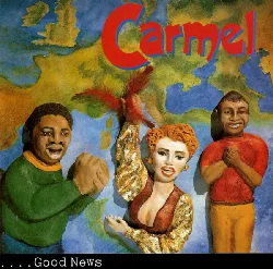 cd carmel (2) - good news (1992)