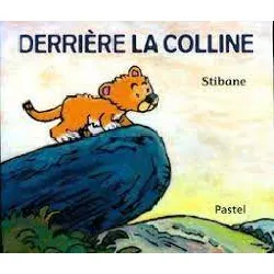 livre derriere la colline