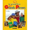 livre grand des grands - parents (le)