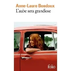 livre l'aube sera grandiose - poche