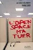 livre l'open space m'a tuer