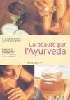 livre la beauté par l'ayurveda