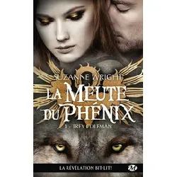 livre la meute du phénix tome 1 - poche - trey coleman