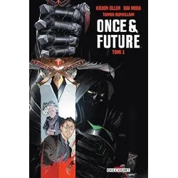 livre once and future tome 1