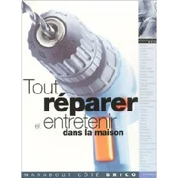 livre tout réparer et entretenir dans la maison