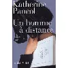 livre un homme à distance - grand format