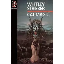 livre cat magic - strieber whitley