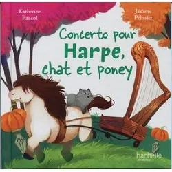 livre concerto pour harpe chat et poney