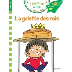 livre j'apprends à lire avec sami et julie - poche - la galette des rois - milieu de cp, niveau 2