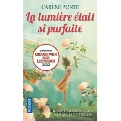 livre la lumière était si parfaite - ponte carène