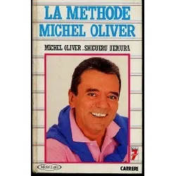 livre la méthode michel oliver