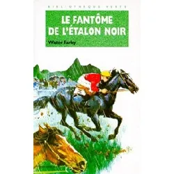 livre le fantôme de l'étalon noir - poche