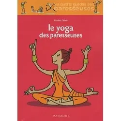 livre le yoga des paresseuses