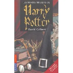 livre les mondes magiques de harry potter