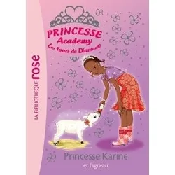 livre princesse academy - les tours de diamants tome 38 - princesse karine et l'agneau