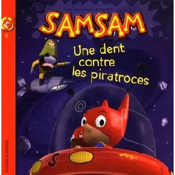 livre samsam tome 6 - une dent contre les piratroces