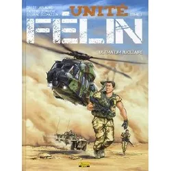 livre unité félin tome 3 - ultimatum nucléaire