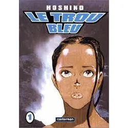 manga hoshino le trou bleu