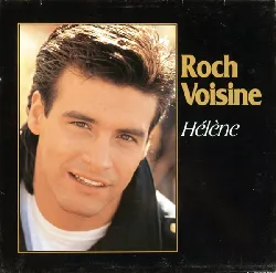 vinyle roch voisine - hélène (1989)