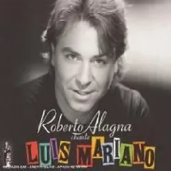 cd roberto alagna chante luis mariano