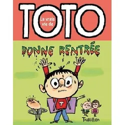 livre bonne rentrée, toto