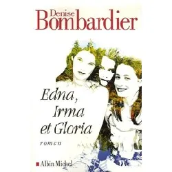 livre edna, irma et gloria - grand format