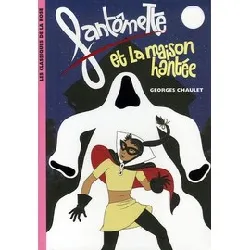 livre fantômette tome 4 - poche - fantômette et la maison hantée