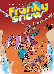 livre franky snow tome 8 - album - raid d'enfer