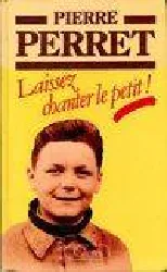 livre laissez chanter le petit !