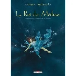 livre le roi des méduses tome 1 - album