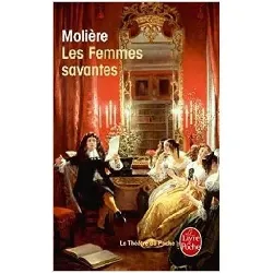 livre les femmes savantes - comédie, 1672 - molière