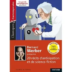 livre bernard werber présente 20 récits d'anticipation et de science - fiction - progrès et rêves scientifiques