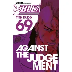 livre bleach tome 69 - against the judgement