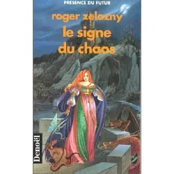 livre cycle d'ambre tome 8 - le signe du chaos - roger zelazny