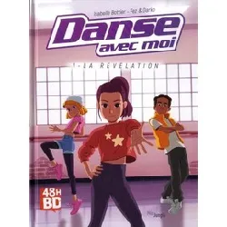 livre danse avec moi - tome 1 la révélation