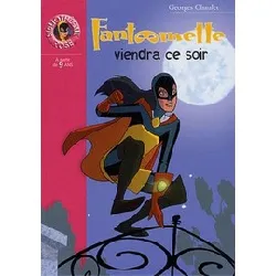 livre fantômette tome 19 - fantômette viendra ce soir