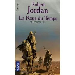 livre la roue du temps tome 9 - etincelles