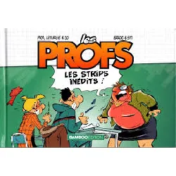 livre les profs - les strips inédits - collectif