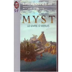 livre myst tome 1 - le livre d'atrus - miller robyn